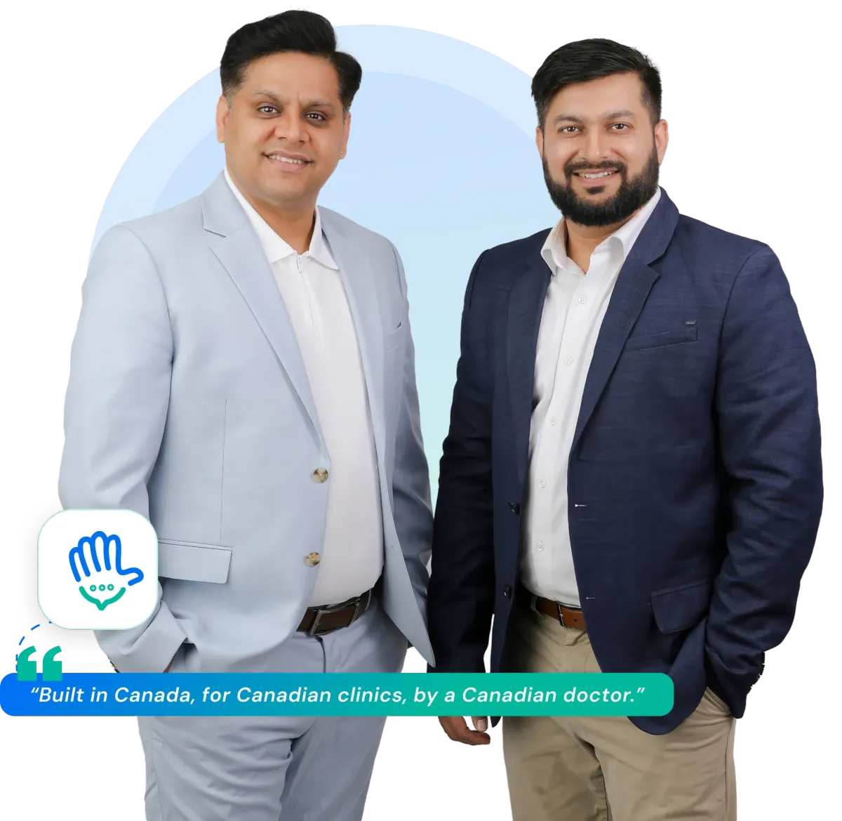 Dr. Varun Bajaj and Danish Wadhwa, co-founders of HiClinic, built in Canada for Canadian clinics by a Canadian doctor