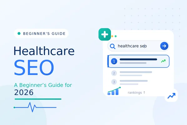 healthcare seo beginners guide